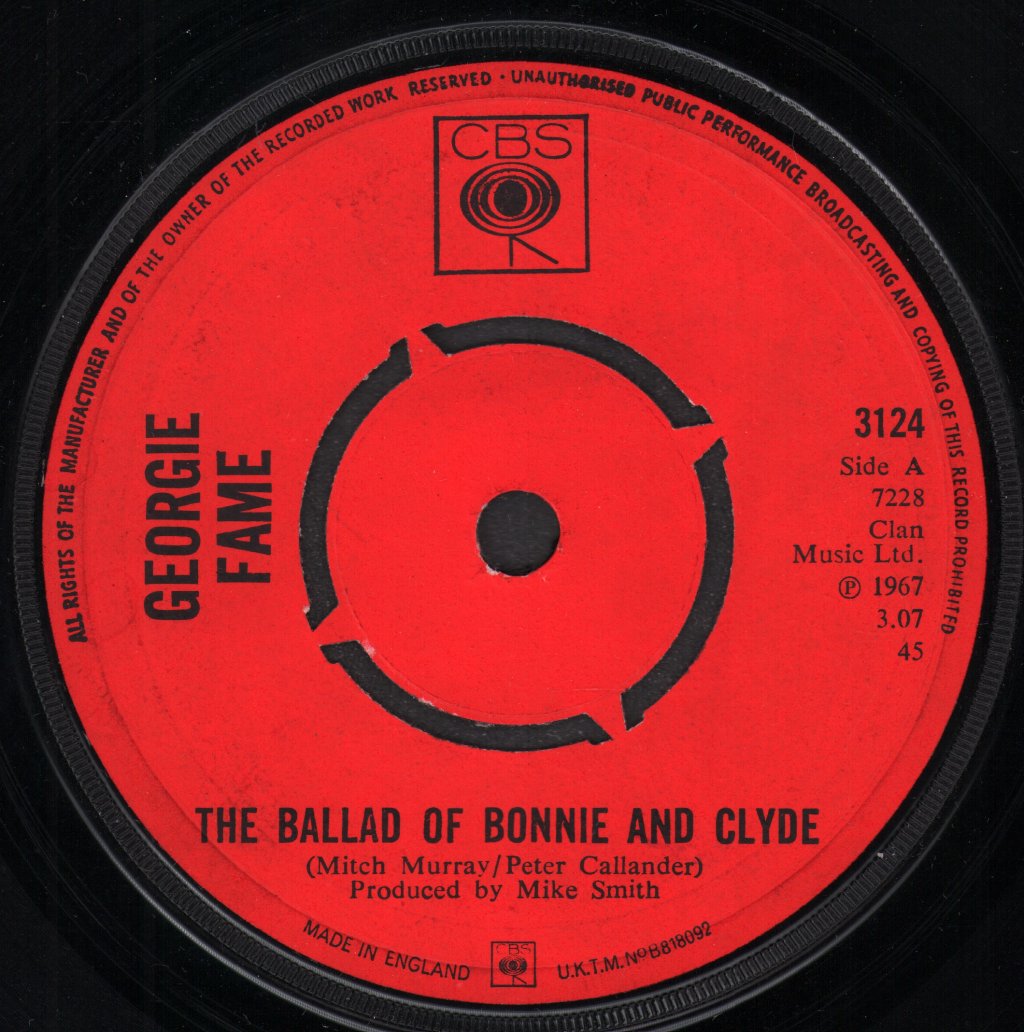 Georgie Fame - Ballad Of Bonnie And Clyde - 7 Inch
