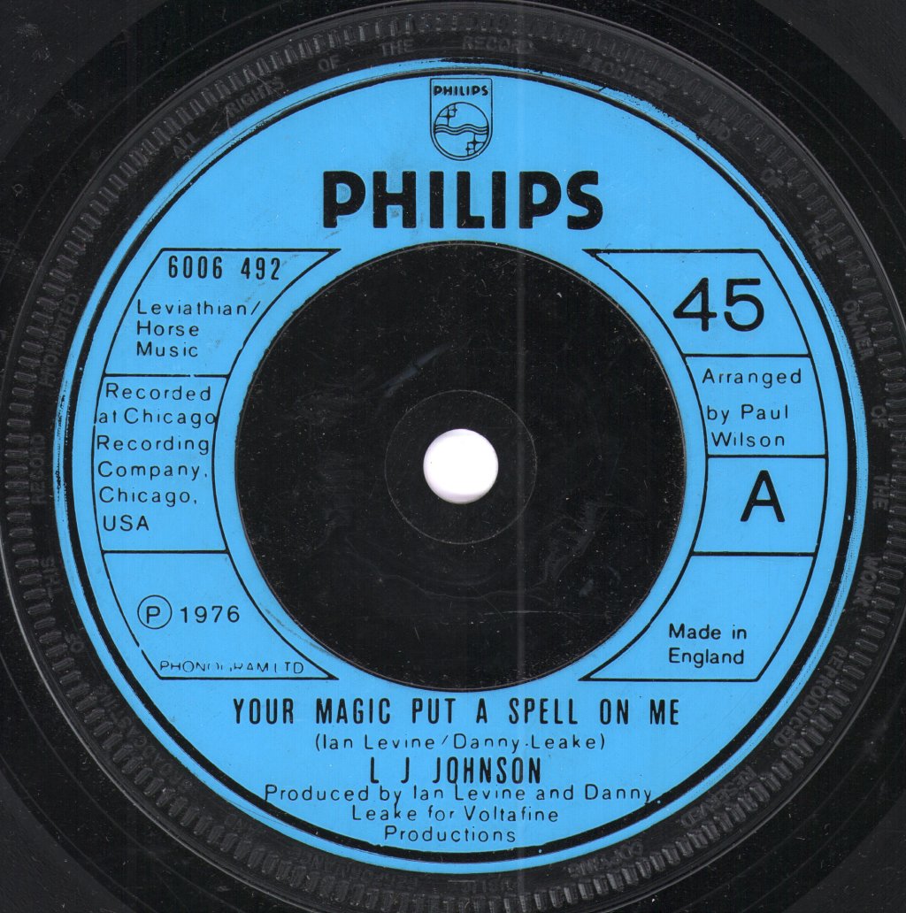 L.J. Johnson - Your Magic Put A Spell On Me - 7 Inch