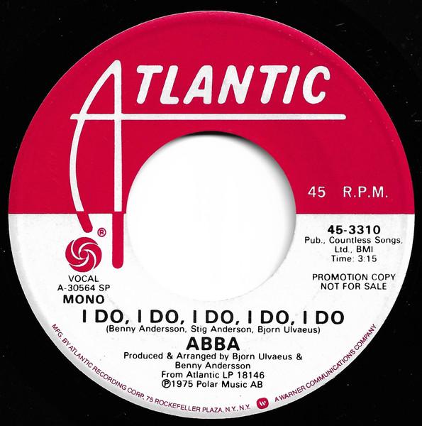 ABBA - I Do, I Do, I Do, I Do, I Do - 7 Inch
