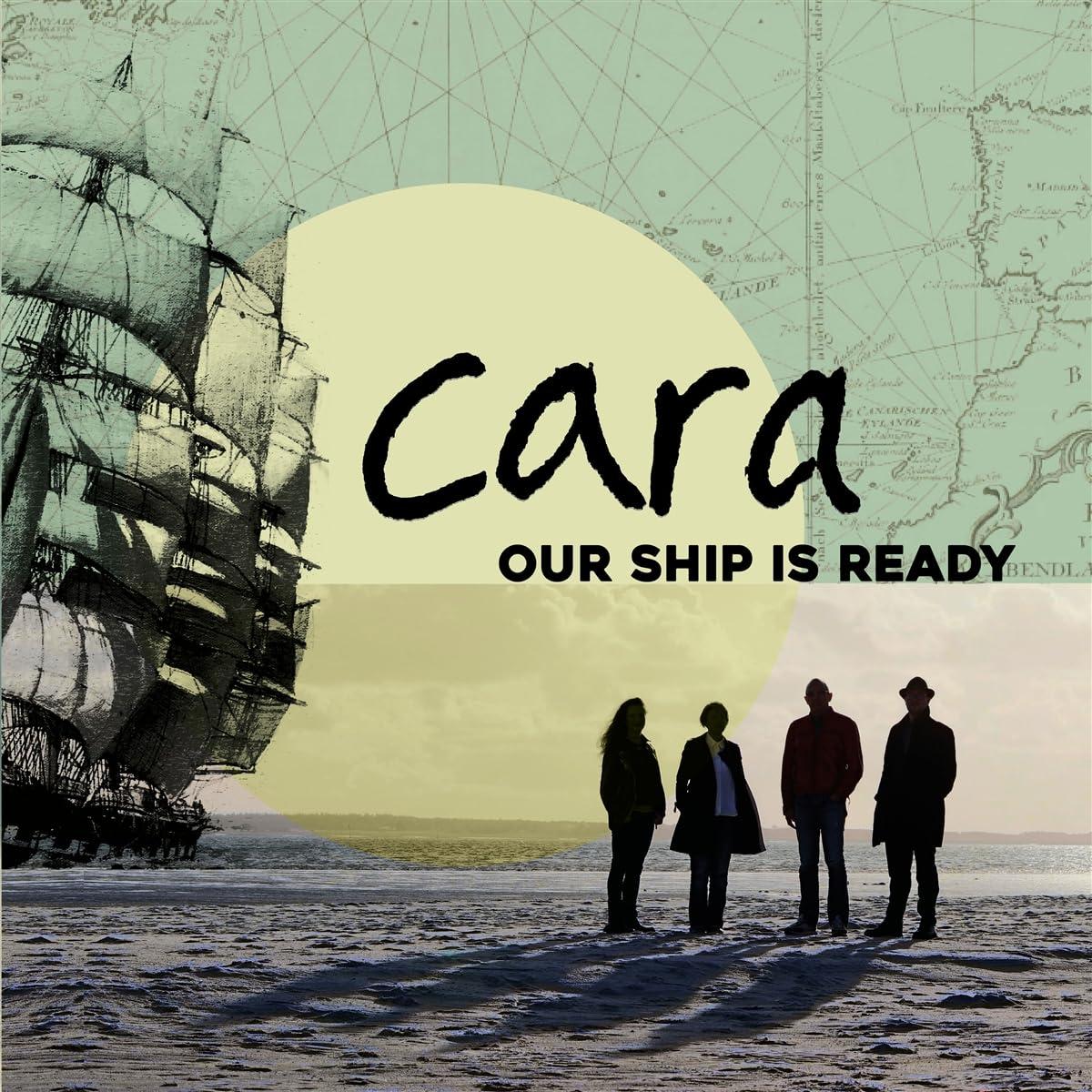 Cara - Our Ship Is Ready - Lp