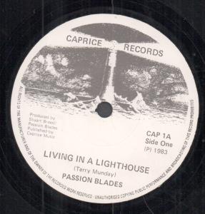 Passion Blades - Living In A Lighthouse - 7 Inch