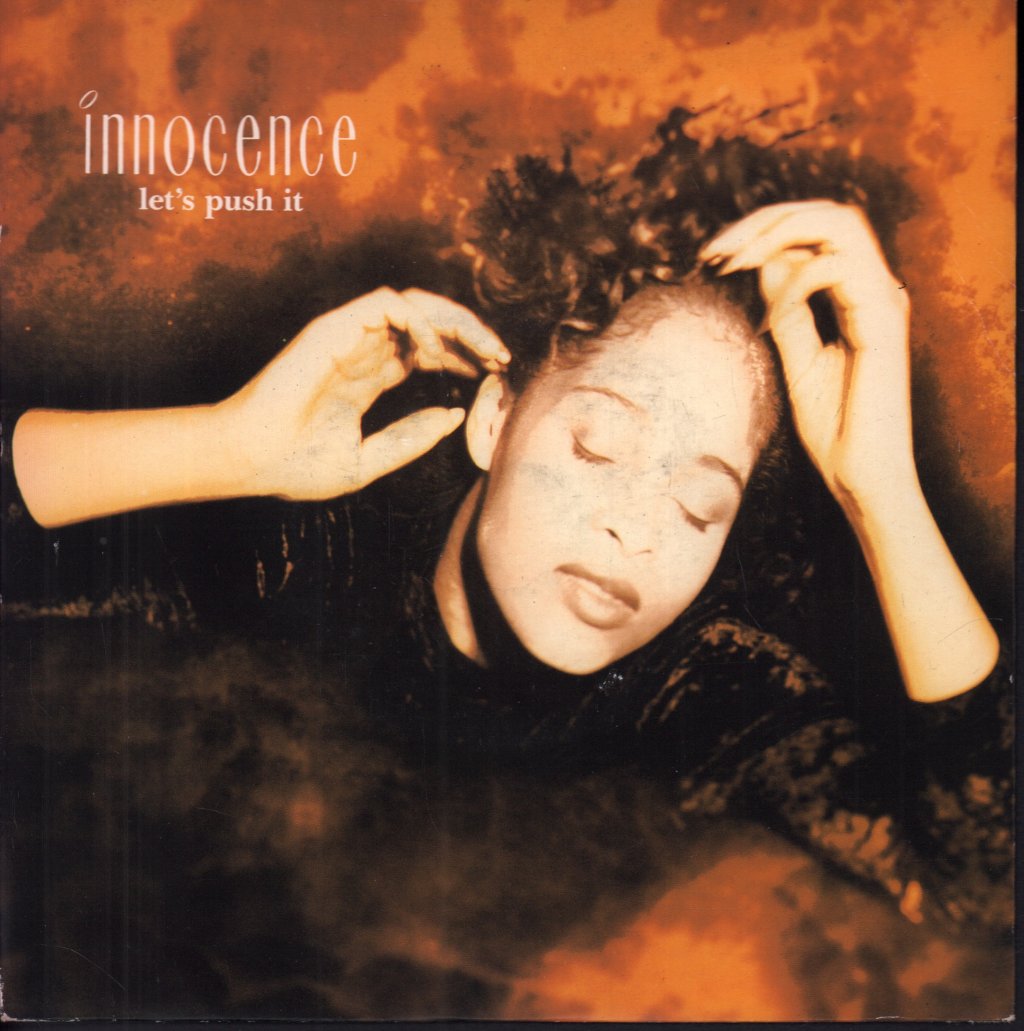 Innocence (90'S Group) - Let's Push It - 7 Inch