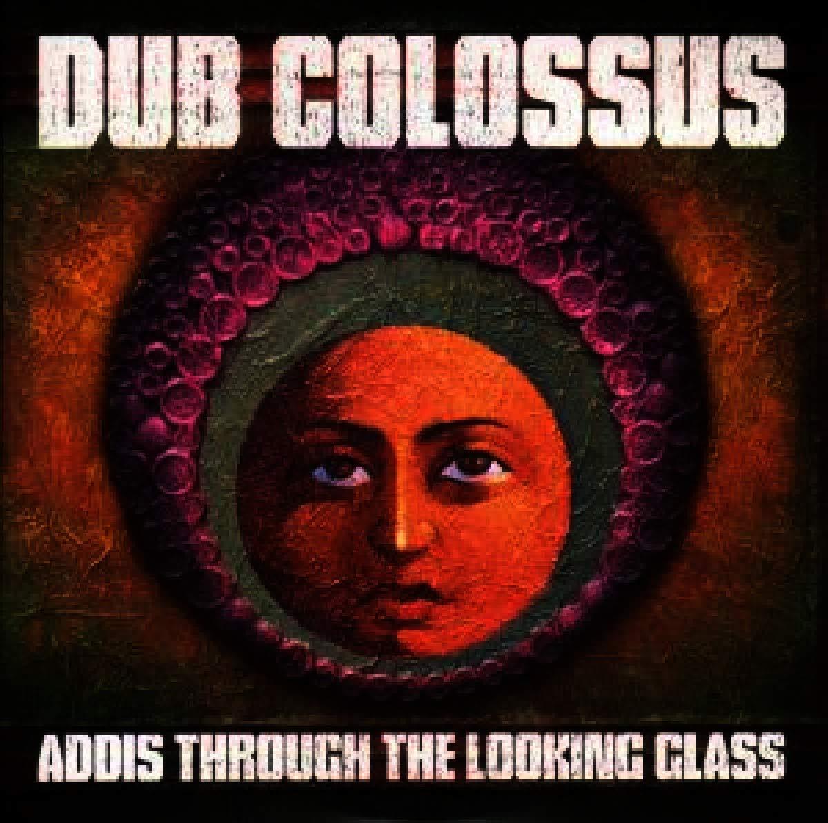 Dub Colossus - Addis Through the Looking Glass - Cd