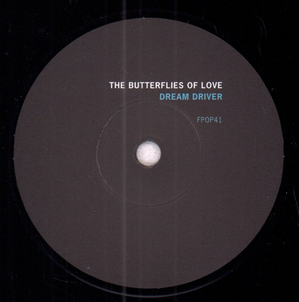 Butterflies Of Love - Dream Driver - 7 Inch