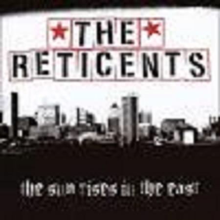 Reticents - Sun Rises In The East - Cd