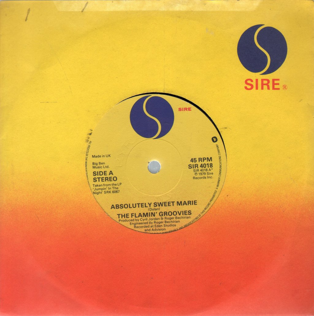 Flamin' Groovies - Absolutely Sweet Marie - 7 Inch