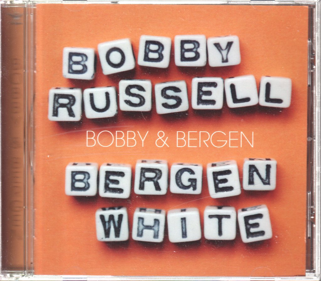 Bobby Russell & Bergen White - Bobby & Bergen - Cd