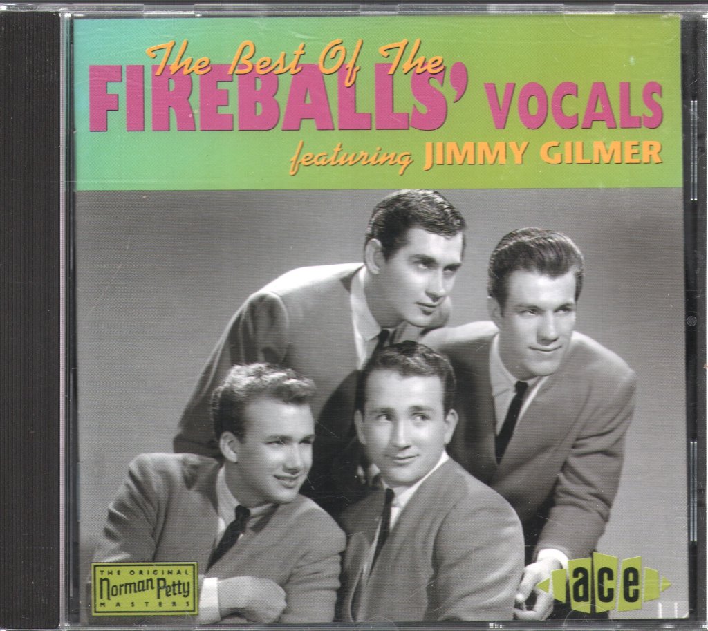 Fireballs - Best Of The Fireballs' Vocals (Featuring Jimmy Gilmer) - Cd