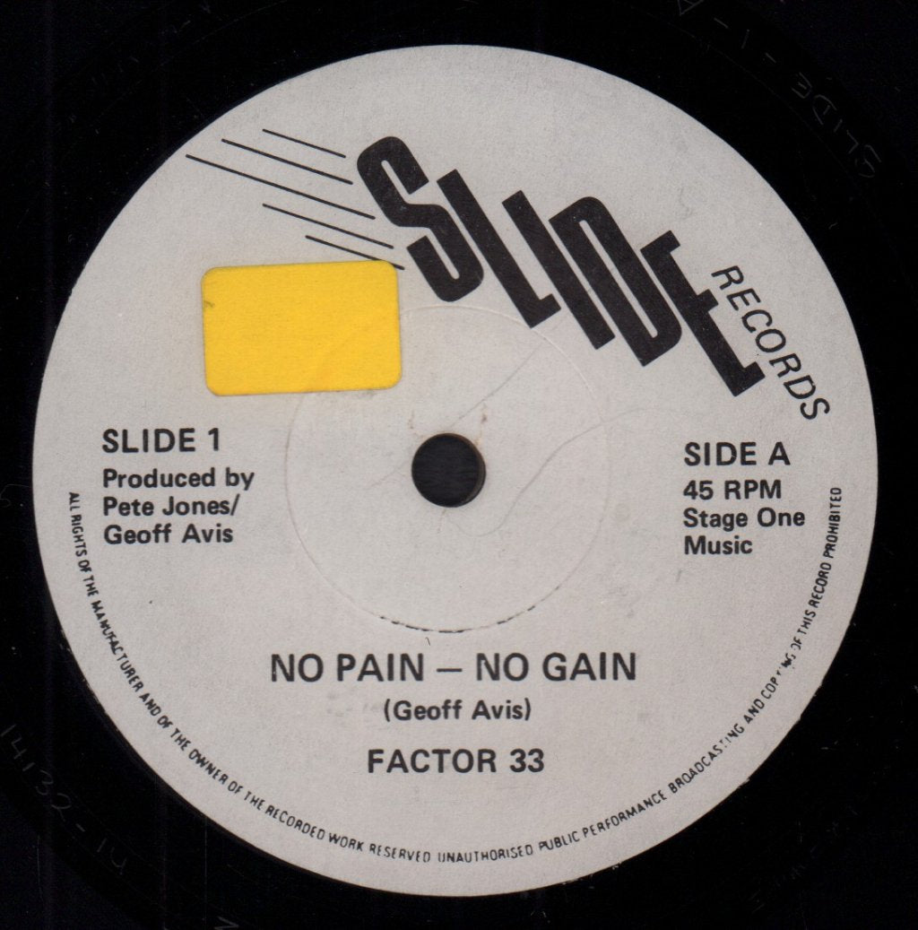 Factor 33 - No Pain No Gain - 7 Inch