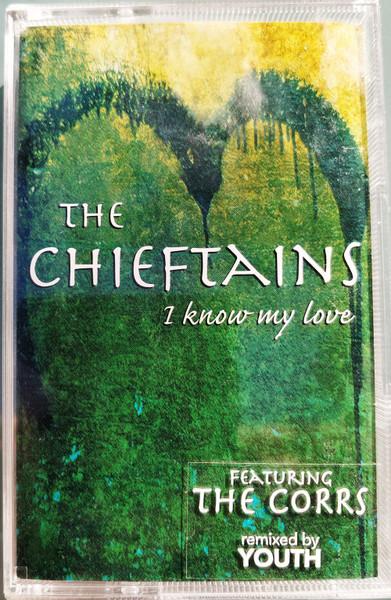 Chieftains - I Know My Love - Cassette