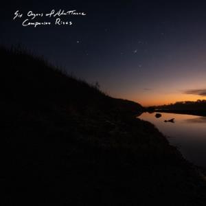 Six Organs Of Admittance - Compnion Rises - Lp