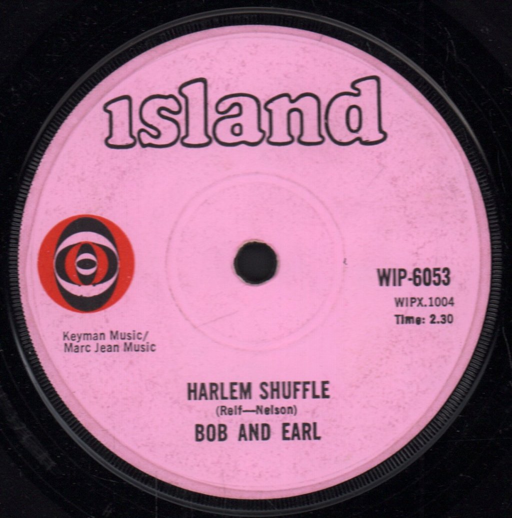 Bob And Earl - Harlem Shuffle - 7 Inch