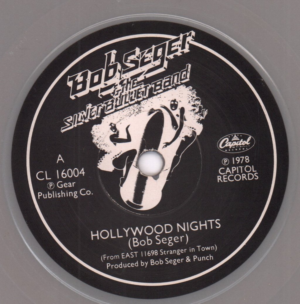 Bob Seger And The Silver Bullet Band - Hollywood Nights - 7 Inch