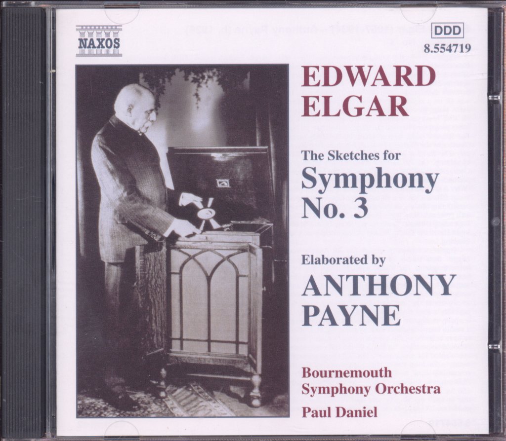 Bournemouth Symphony Orchestra, Paul Daniel - Elgar - Sketches For Symphony No. 3, Elaborated By Anthony Payne - Cd