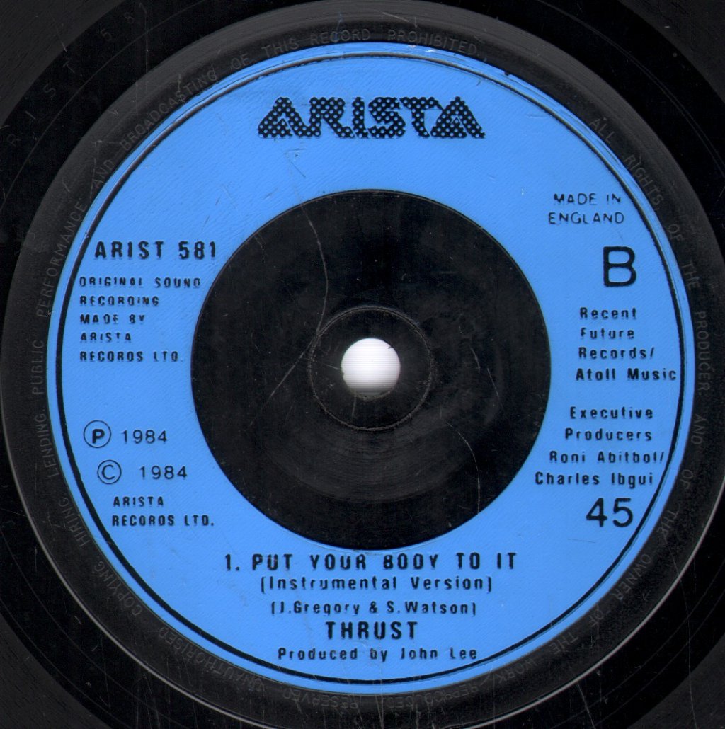 Thrust - Put Your Body To It - 7 Inch