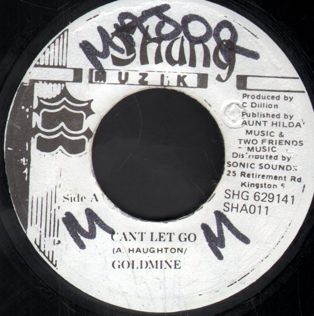 Goldmine (Reggae) - Can't Let Go - 7 Inch