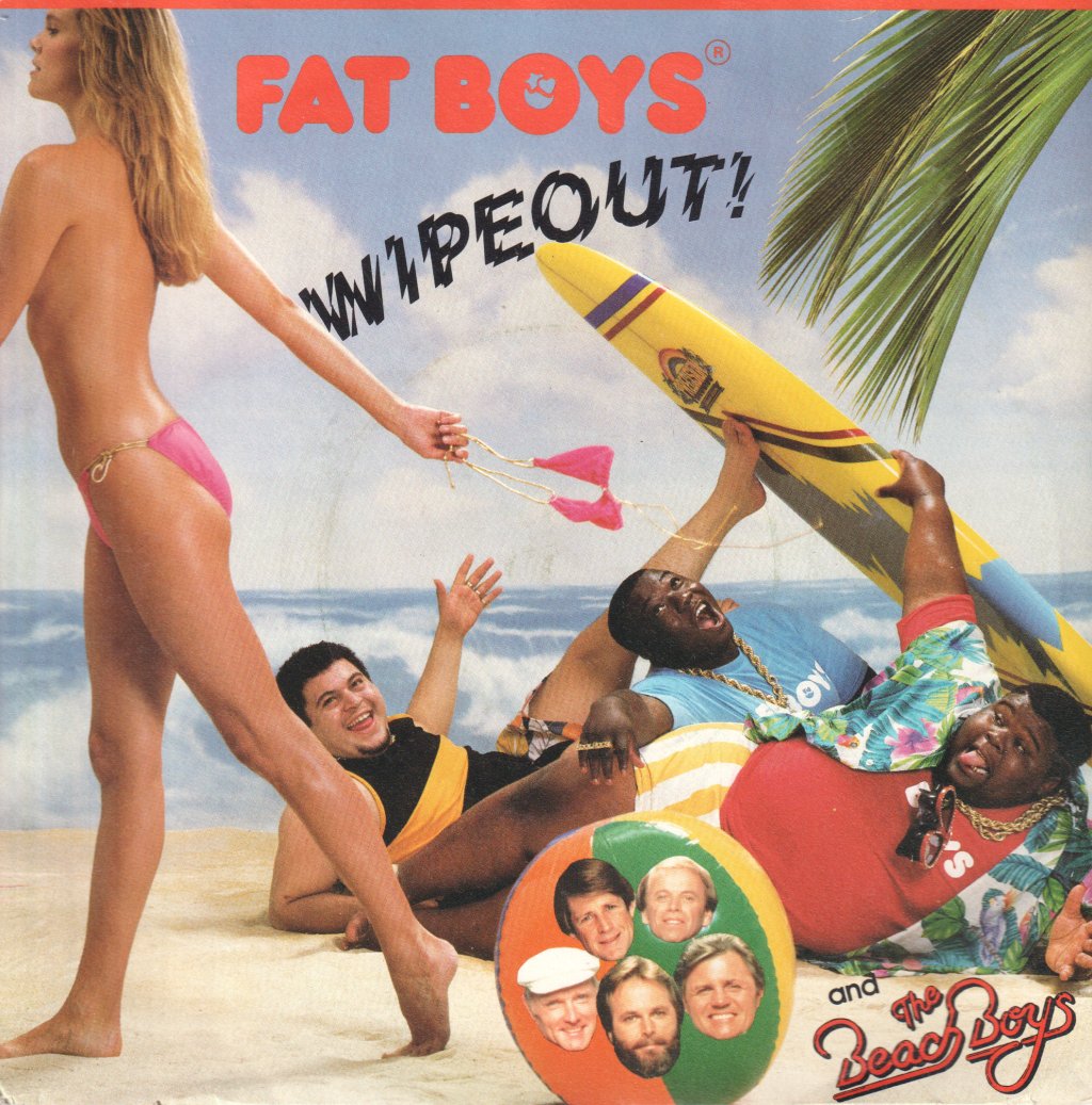 Fat Boys And The Beach Boys - Wipeout - 7 Inch