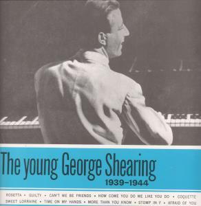 George Shearing - Young George Shearing 1939-1944 - Lp