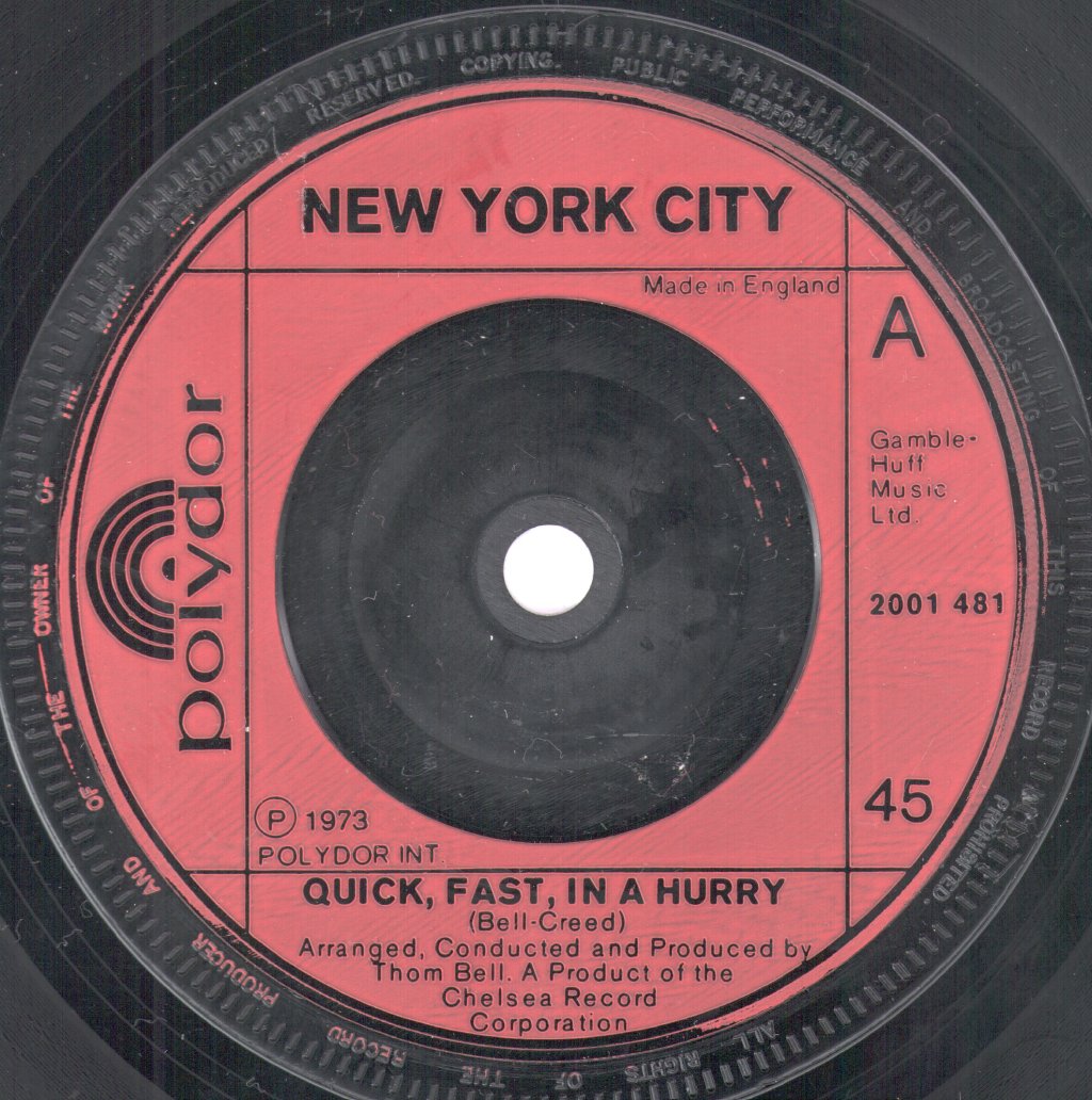 New York City - Quick Fast In A Hurry - 7 Inch