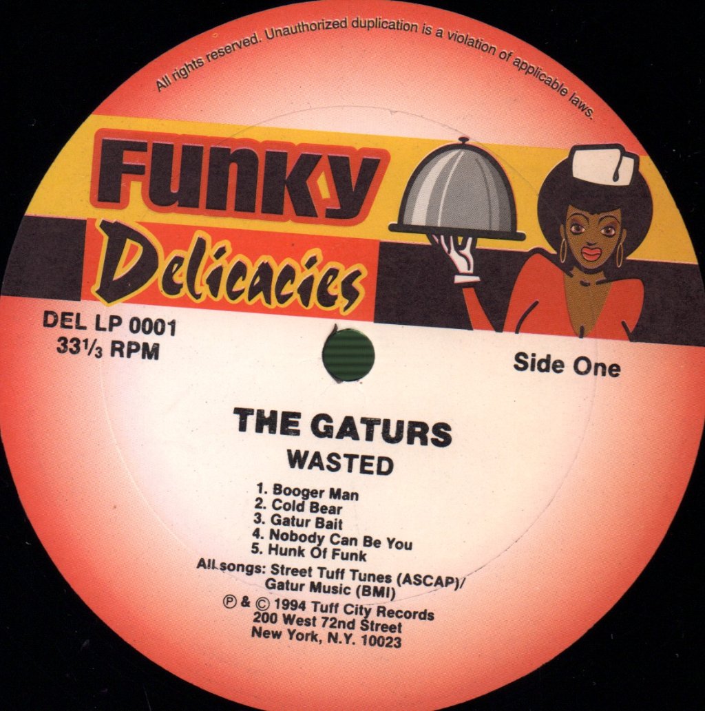 Gaturs Featuring Willie Tee - Wasted - Lp