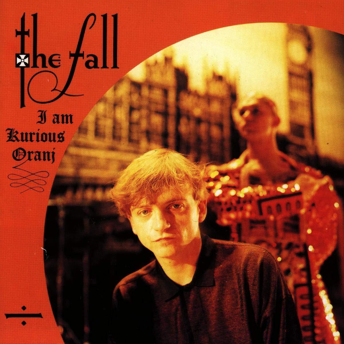 Fall - I Am Kurious Oranj - Cd