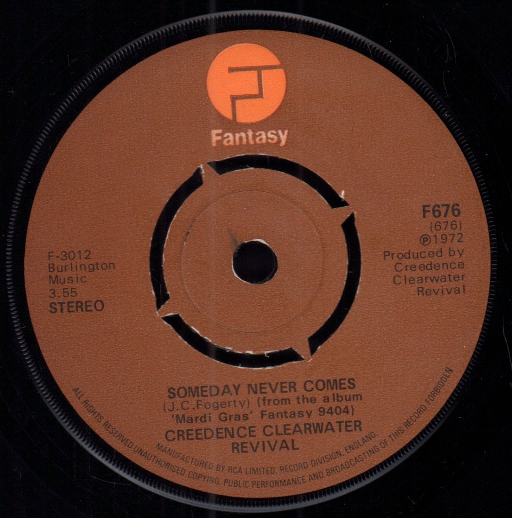 Creedence Clearwater Revival - Someday Never Comes - 7 Inch