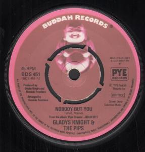 Gladys Knight And The Pips - Nobody But You - 7 Inch