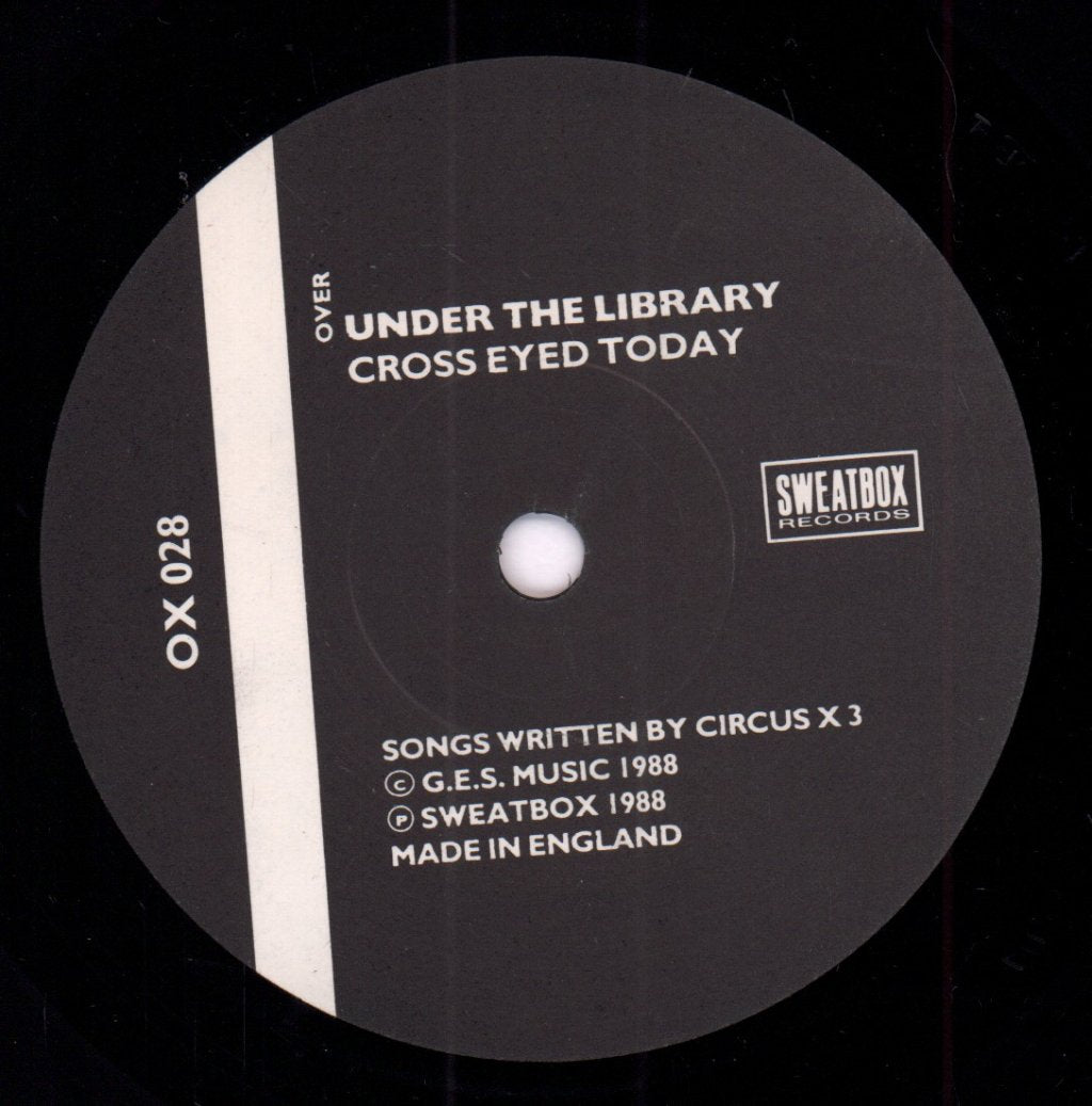 Circus X 3 - Under The Library - 7 Inch