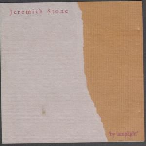 Jeremiah Stone - By Lamplight - Cd