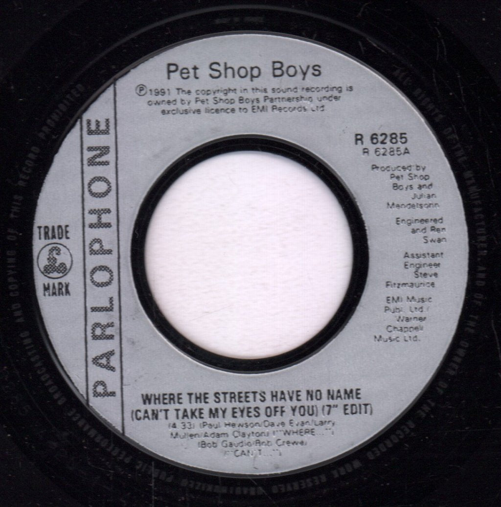 Pet Shop Boys - Where The Streets Have No Name (Can't Take My Eyes Off You) (7" Edit) - 7 Inch