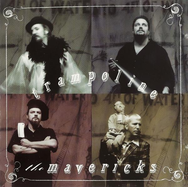 Mavericks - Trampoline - Cd
