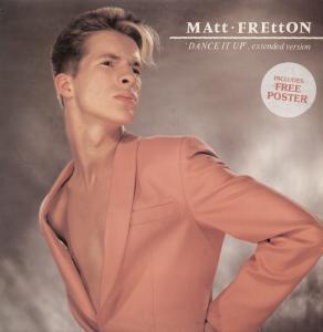 Matt Fretton - Dance It Up - 12 Inch