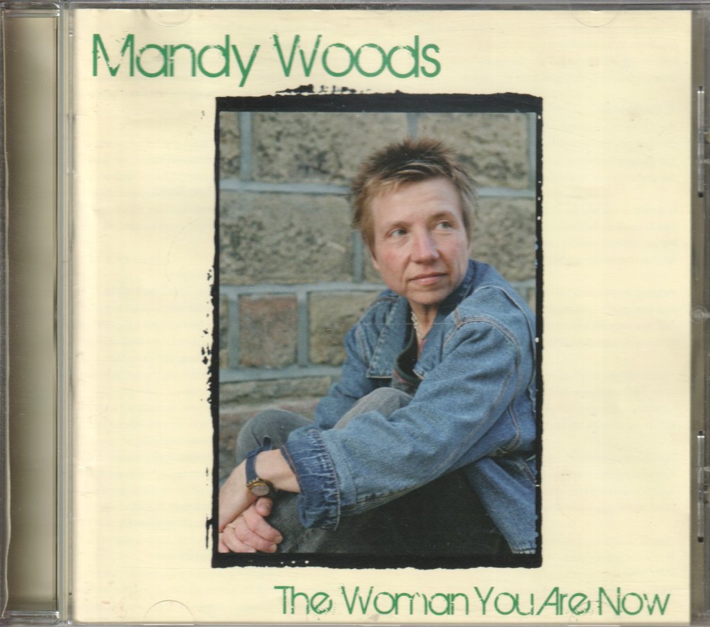 Mandy Woods - Woman You Are Now - Cd
