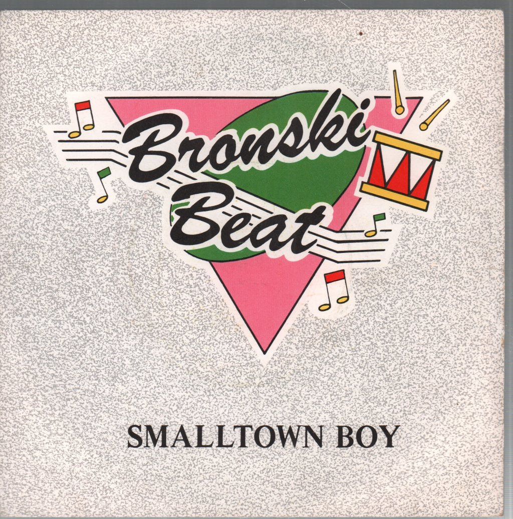 Bronski Beat - Smalltown Boy - 7 Inch