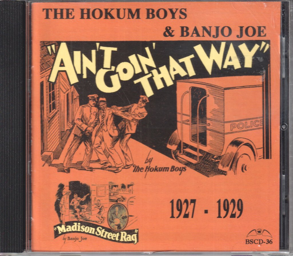 Hokum Boys & Banjo Joe - Ain't Going That Way 1927 - 1929 - Cd