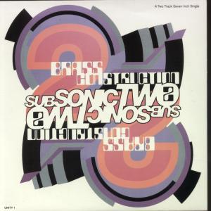 Subsonic 2 - Brass Construction - 7 Inch