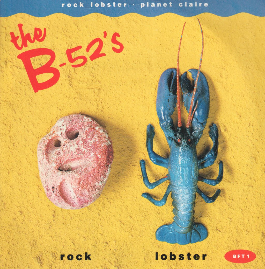 B-52's - Rock Lobster - 7 Inch