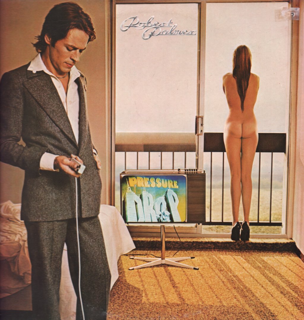 Robert Palmer - Pressure Drop - Lp