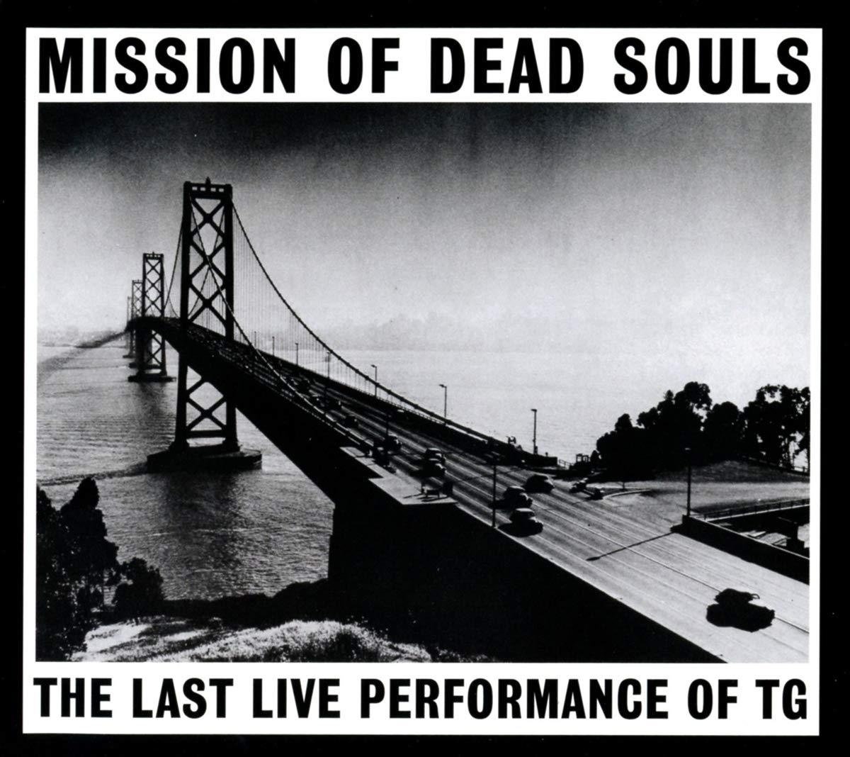 Throbbing Gristle - Mission of Dead Souls - Cd