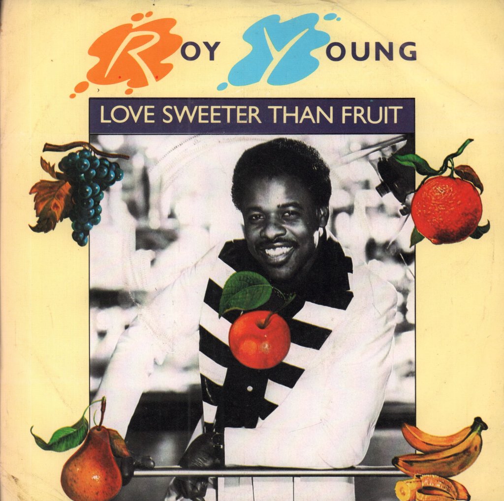 Roy Young - Love Sweeter Than Fruit - 7 Inch