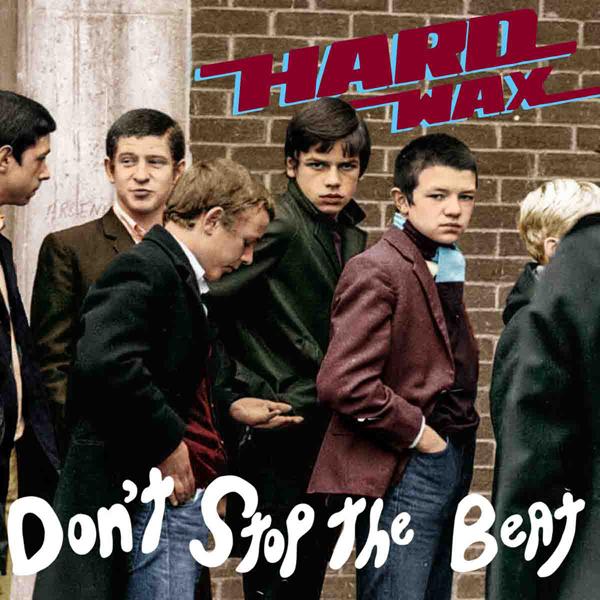 Hard Wax - Don't Stop the Beat - Cd