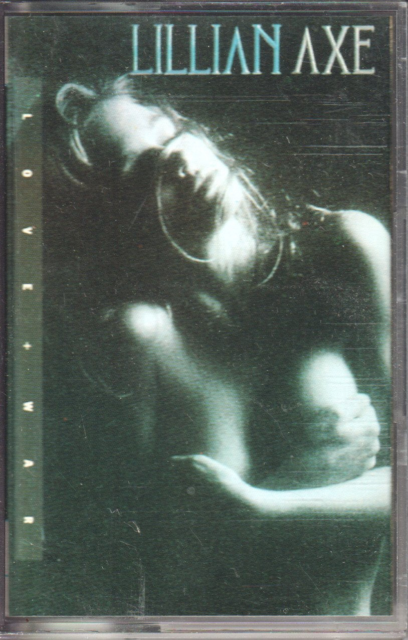 Lillian Axe - Love And War - Cassette
