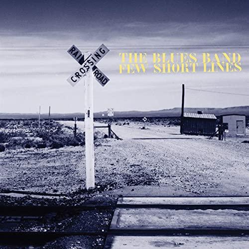 Blues Band - Few Short Lines - Cd