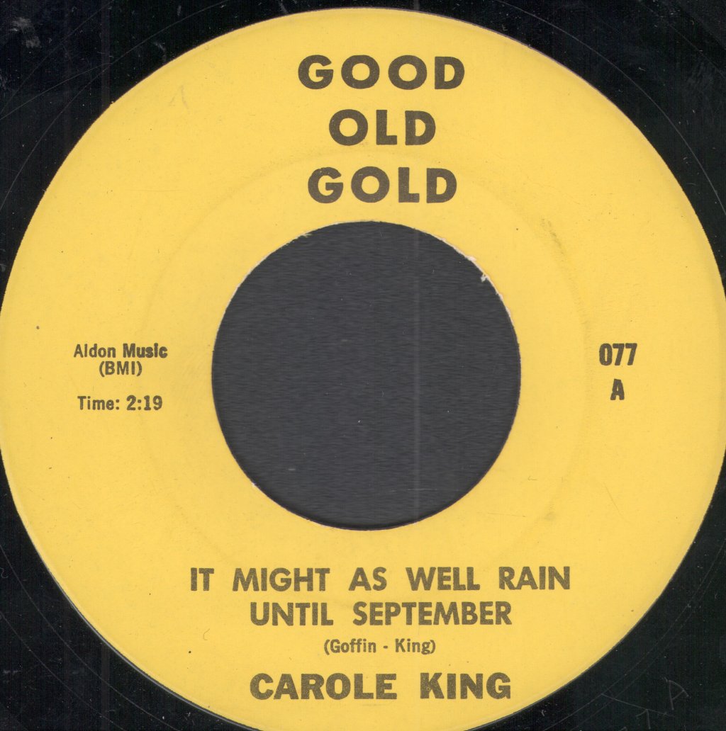 Carole King / Fantastics - It Might As Well Rain Until September / There Goes My Love - 7 Inch