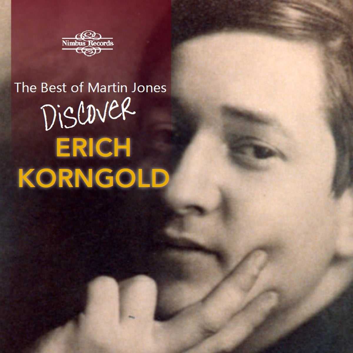 Martin Jones - Erich Korngold: Discover: the Best of Martin Jones - Cd