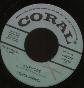 Teresa Brewer - Anymore - 7 Inch