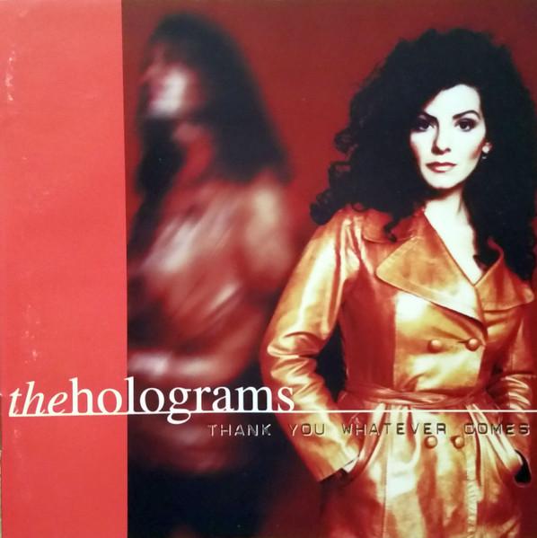 Holograms - Thank You Whatever Comes - Cd