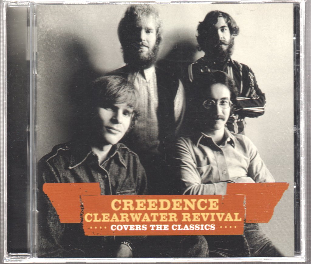 Creedence Clearwater Revival - Covers The Classics - Cd