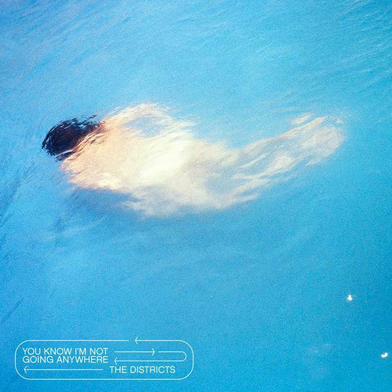 Districts - You Know I'm Not Going Anywhere - Cd