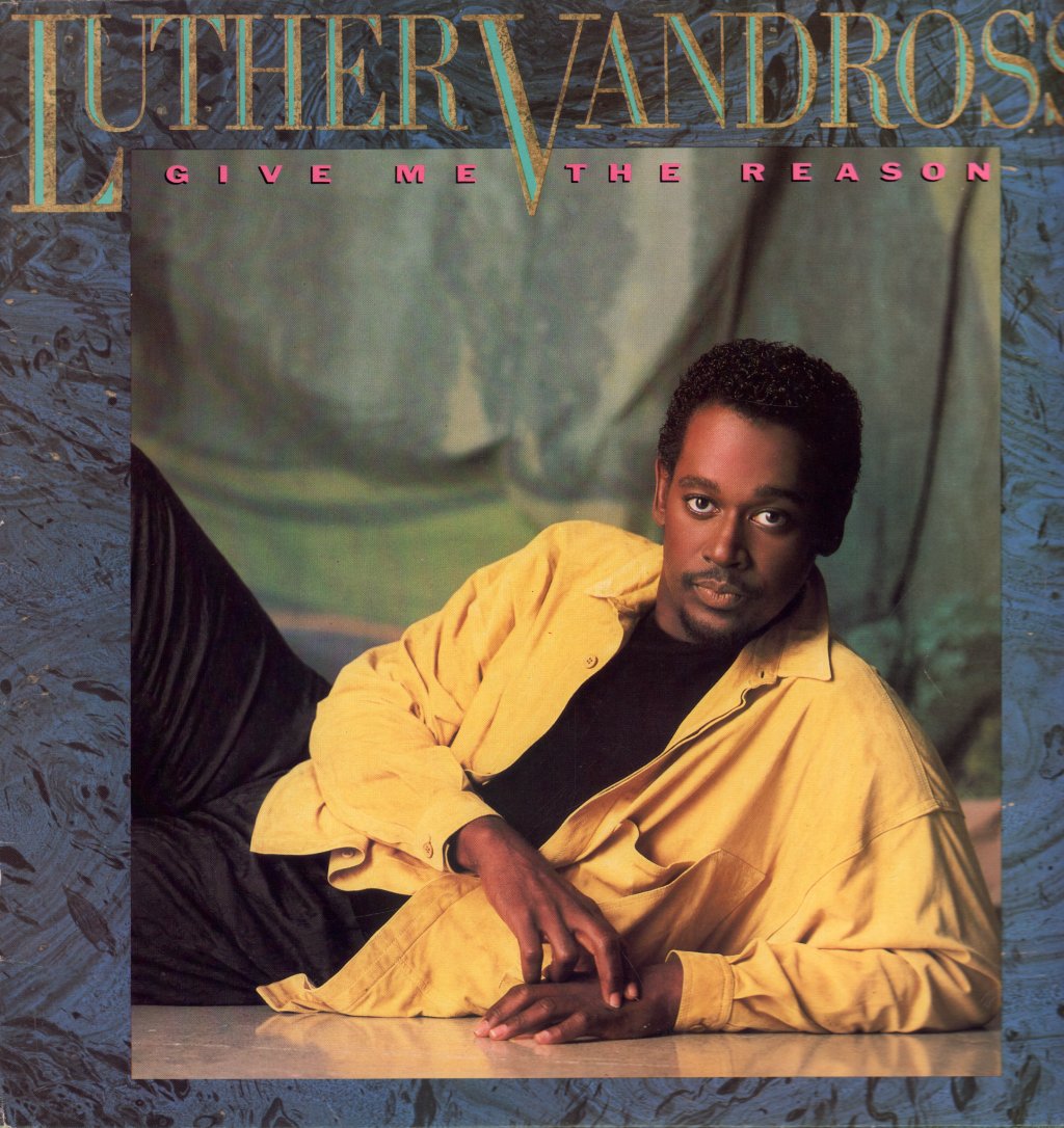 Luther Vandross - Give Me The Reason - Lp